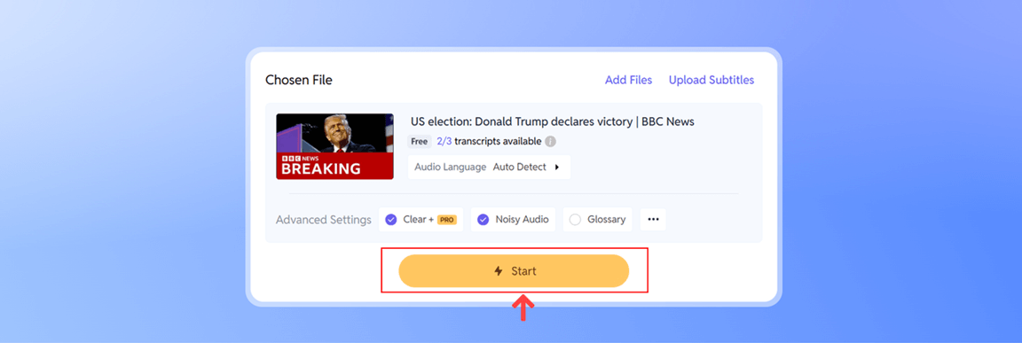 cliquez sur "Démarrer" pour transcrire votre vidéo